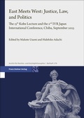 Cover: East Meets West: Justice, Law, and Politics - Franz Steiner Verlag