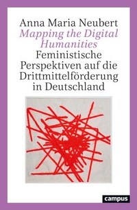 Enlarge image Cover: Mapping the Digital Humanities - Campus