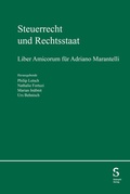 Cover: Steuerrecht und Rechtsstaat - St&auml;mpfli Verlag AG