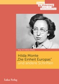 Cover: &raquo;Die Einheit Europas&laquo; und andere Schriften - Lukas Verlag f&uuml;r Kunst- und Geistesgeschichte