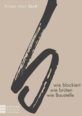 Cover: b wie blockiert, wie br&uuml;ten, wie Baustelle - Wortwechsel
