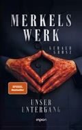 Cover: Merkels Werk - Unser Untergang - Impian