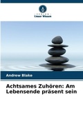 Cover: Achtsames Zuhoeren - Verlag Unser Wissen