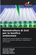 Cover: Nanostrutture di ZnO per la bonifica ambientale - Edizioni Sapienza