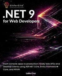 Enlarge image Cover: .NET 9 for Web Developers - GitforGits
