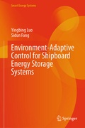 Cover: Environment-Adaptive Control for Shipboard Energy Storage Systems - Springer