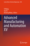 Cover: Advanced Manufacturing and Automation XV - Springer