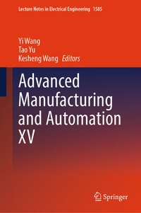 Enlarge image Cover: Advanced Manufacturing and Automation XV - Springer