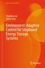 Cover: Environment-Adaptive Control for Shipboard Energy Storage Systems - Springer