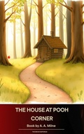 Cover: The House at Pooh Corner - The Ebook Emporium