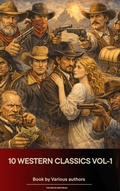 Cover: The Western in 10 classics Vol-1 - The Ebook Emporium
