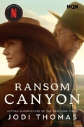 Cover: Ransom Canyon - Harlequin, una divisi&oacute;n de HarperCollins Ib&eacute;rica, S.A.