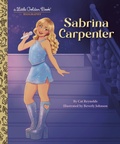 Cover: Sabrina Carpenter: A Little Golden Book Biography - Golden Books Publishing Company, Inc.