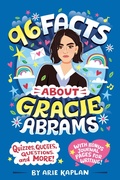 Cover: 96 Facts About Gracie Abrams - Grosset & Dunlap Inc.,U.S.