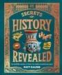 Cover: Secrets of History Revealed - DK Publishing (Dorling Kindersley)