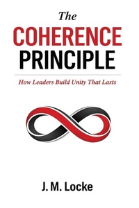 Enlarge image Cover: The Coherence Principle - Coherent Publishing