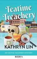 Cover: Teatime Treachery - Road Less Unraveled Press