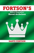 Cover: Fortson's Biblical Biographies: Herod Archelaus - Dante Fortson