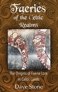 Cover: Faeries of the Celtic Realms - Dave Stone
