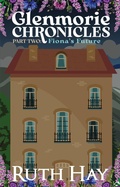 Cover: Fiona's Future (Glenmorie Chronicles, #2) - Ruth Hay