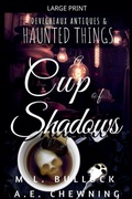 Cover: A Cup of Shadows - M.L. Bullock