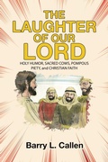 Cover: THE LAUGHTER OF OUR LORD - WestBow Press