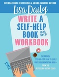 Cover: Write a Self-Help Book in 14 Days WORKBOOK - Lisa Daily