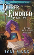 Cover: Keeper & Kindred - Bardhwood Press LLC