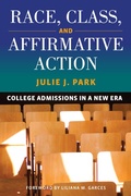 Cover: Race, Class, and Affirmative Action - Harvard Education Press
