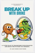 Cover: Break Up With Broke - Alex Finance NYC