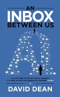Cover: An Inbox Between Us - DAVID DEAN