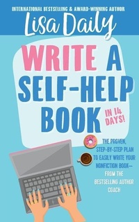 Enlarge image Cover: How to Write a Self-Help Book in 14 Days - Lisa Daily