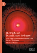 Cover: The Politics of Sexual Labour in Greece - Palgrave Macmillan