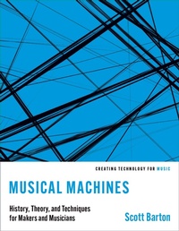 Enlarge image Cover: Musical Machines - Oxford University Press Inc