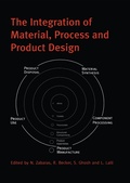 Cover: The Integration of Material, Process and Product Design - Taylor & Francis