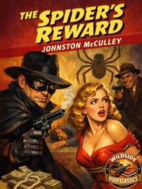 Enlarge image Cover: The Spider's Reward - Wildside Press LLC