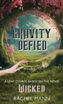 Cover: Gravity Defied - Darton, Longman and Todd