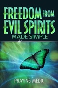 Cover: Freedom From Evil Spirits Made Simple - Inkity Press