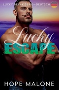 Cover: Lucky Escape : Deutsch (Lucky Break Series : Deutsch, #4) - Bad Birds
