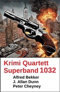Cover: Krimi Quartett Superband 1032 - Alfredbooks