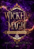 Cover: Wicked Magic - Von Morgen Verlag