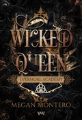 Cover: Wicked Queen - Von Morgen Verlag