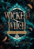 Cover: Wicked Witch - Der Jugendbuch Fantasy Bestseller GRATIS - Von Morgen Verlag