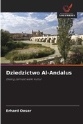 Cover: Dziedzictwo Al-Andalus - Wydawnictwo Nasza Wiedza