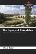 Cover: The legacy of Al-Andalus - Our Knowledge Publishing