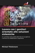 Cover: Lavoro con i genitori orientato alle soluzioni sistemiche - Edizioni Sapienza