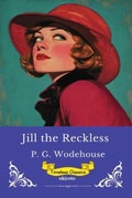 Cover: Jill the Reckless | Timeless Classics - Ukiyoto Publishing