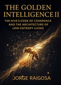 Cover: Golden  Intelligence II - JORGE E. RAIGOSA B.