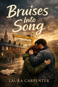 Enlarge image Cover: Bruises Into Song - Emerald Harbour House