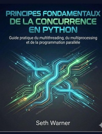 Enlarge image Cover: Principes fondamentaux de la concurrence en Python - GEORGETTE KELEMAOKALANI
